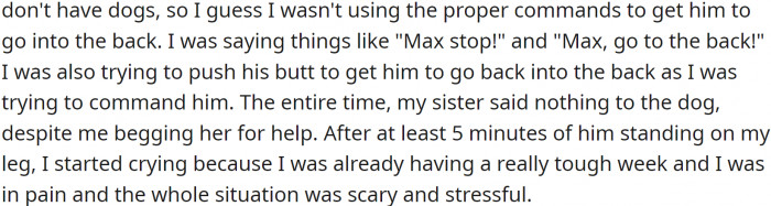 OP tried to give some commands, but the dog wouldn't listen.