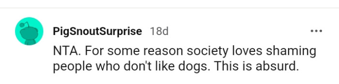 Society loves shaming people who don't like dogs