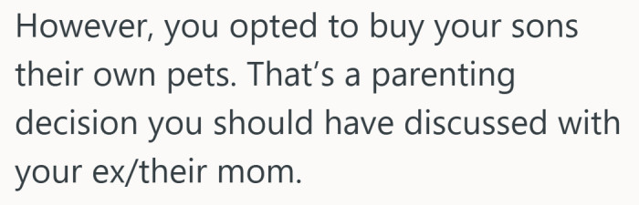 That’s the pivot point. Once it’s the kids’ pets, it stops being casual and starts needing consensus.