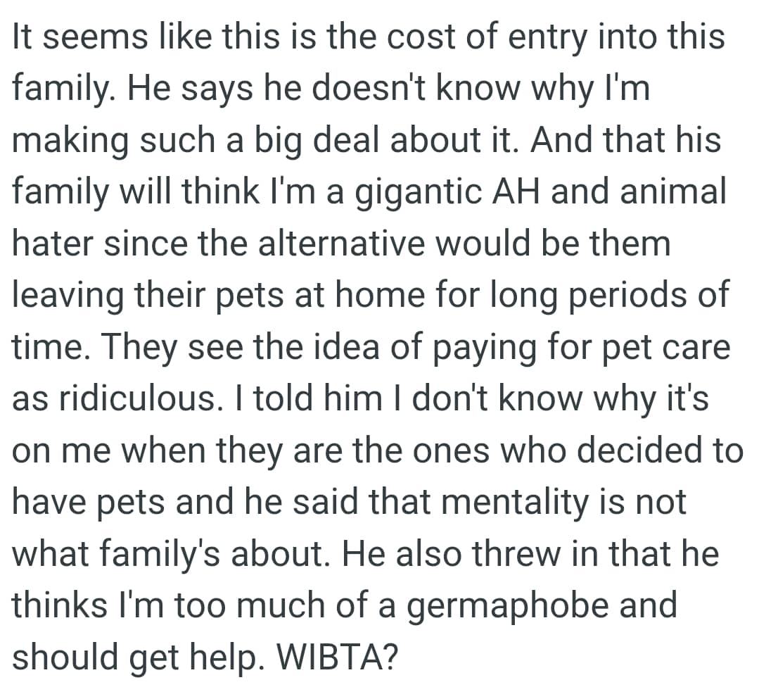 They see the idea of paying for pet care as ridiculous.
