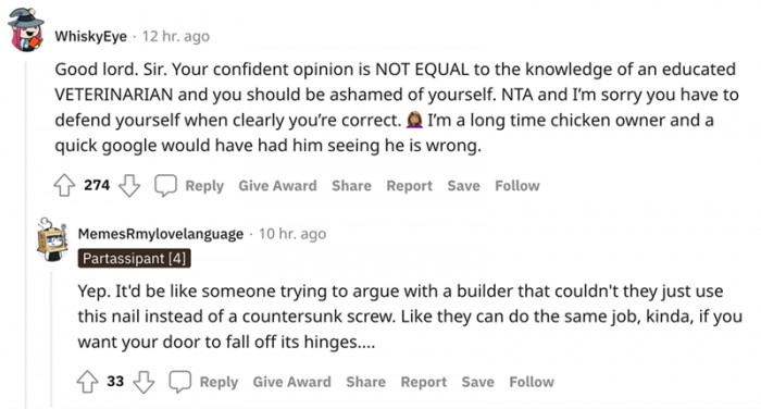 7. A confident opinion does not equal expertise. She is, in fact, a veterinarian.