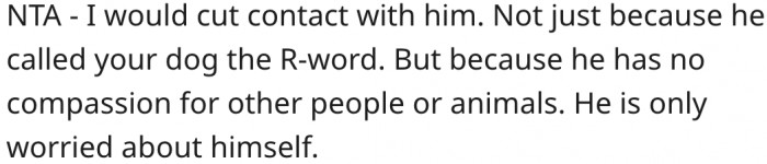 18. She should consider cutting contact with her brother because he's selfish.