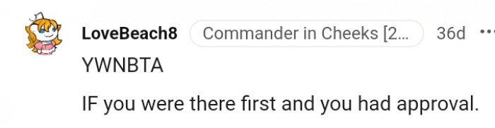 3. You were there first, so you're in your right