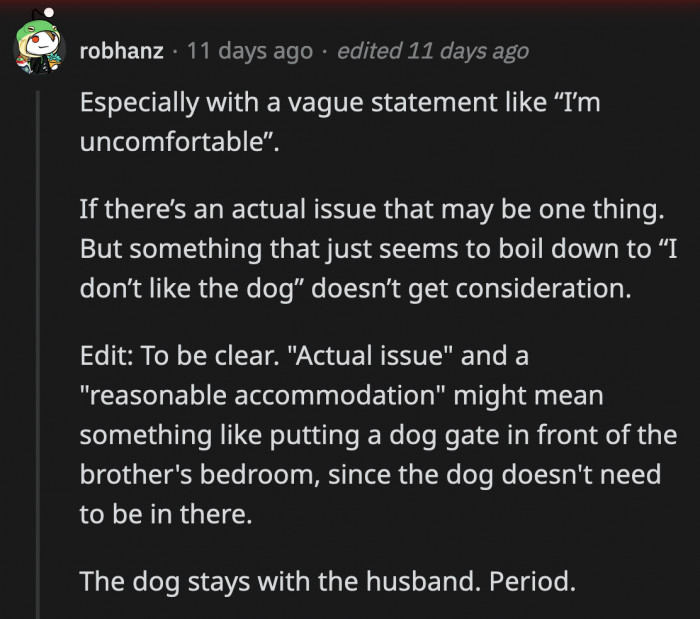 If she had a real reason for why she can't have the dog around, then maybe some compromise could be reached, but even then, it's still a ridiculous demand to make.