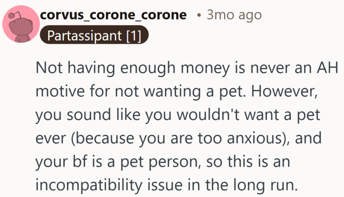 It draws a clean line between money worries and lifestyle fit. At that point, the pet question starts to look like a compatibility test.