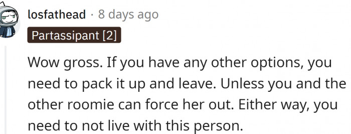 OP needs to not live with this person.