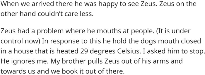 Zeus was not happy to see his previous owner