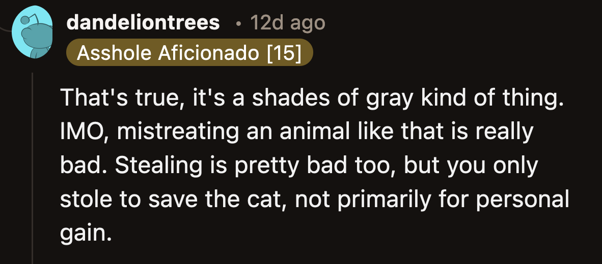 OP's theft was a morally justified action.