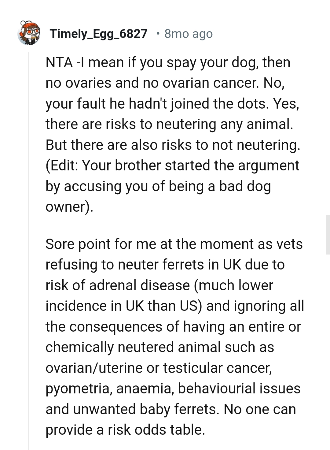 There are risks to neutering