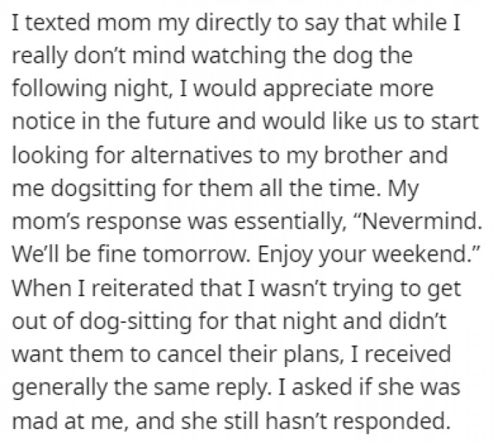 OP told her mom that she would like more notice in the future