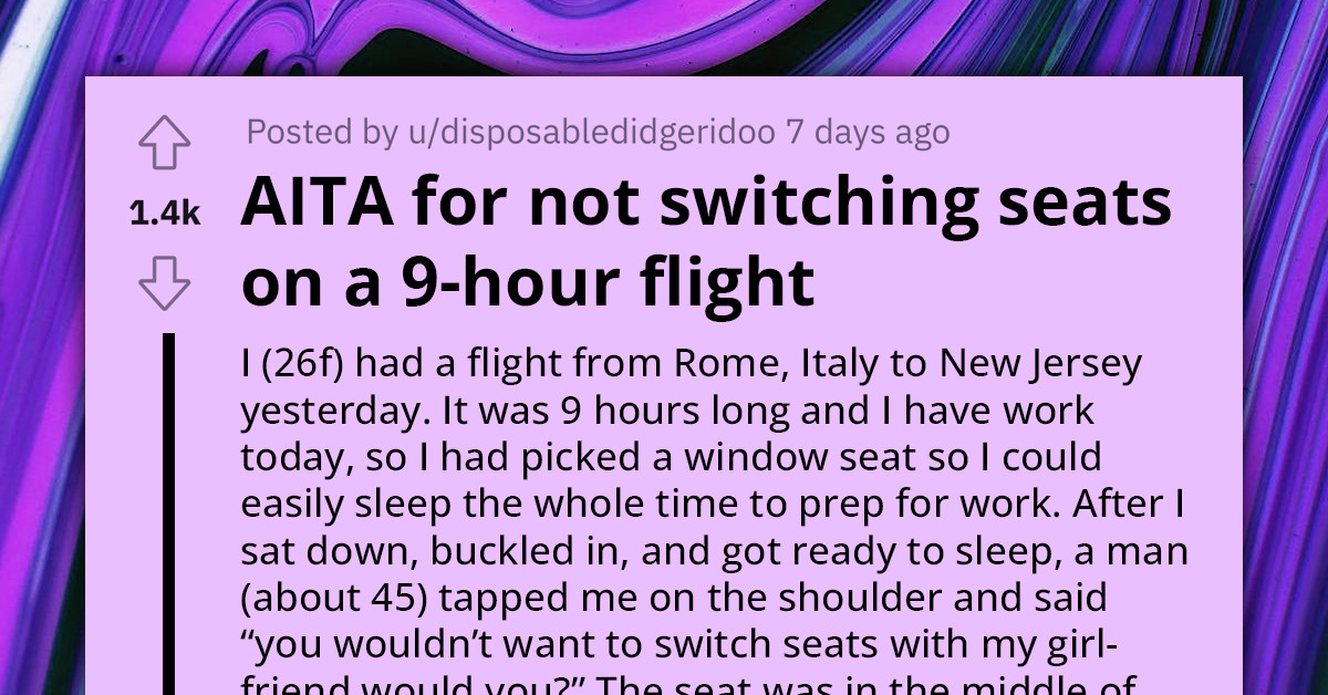 Woman Gets Berated On Her Flight Because She Refuses To Switch Seats