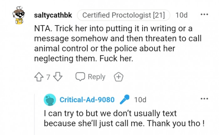 Trick her into putting it into writing or a message