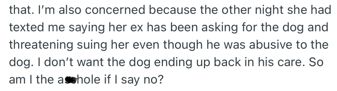 OP is concerned that returning the Buster will put it in danger and jeopardize his safety.