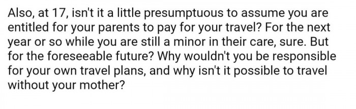 OP expecting her parents to continue to pay for her travel is not just a "little presumptuous"