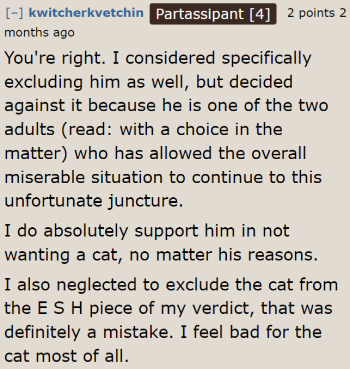 In the end, it's the cat that will suffer.