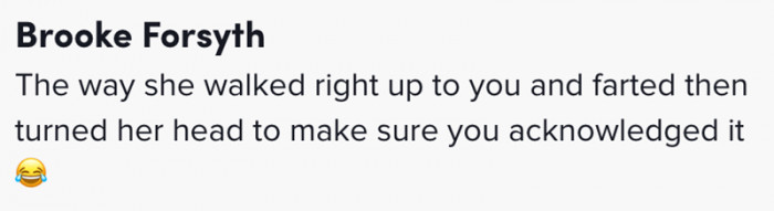 She made sure you acknowledged it