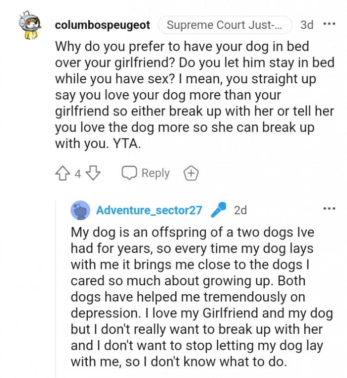 Either break up with her or tell her you love the dog more