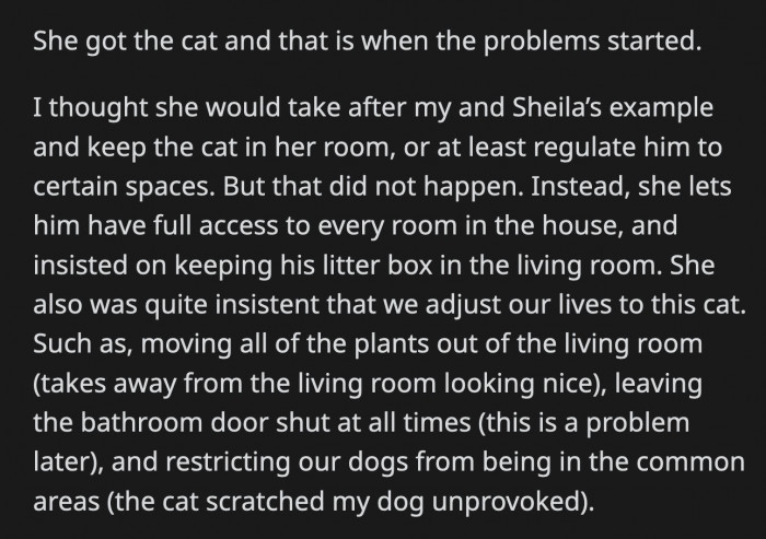 She has also asked them to keep the bathroom door closed all the time because her cat gets into the bin and drags trash back to her room