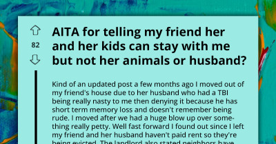 Entitled Woman Forces Her Friend To Allow Her Sick Husband And Six Untrained Dogs To Move In Temporarily After Eviction