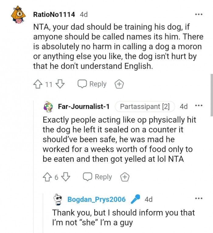 There is absolutely no harm in calling a dog a moron