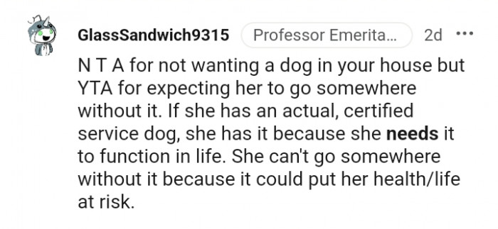 She cannot go somewhere without it