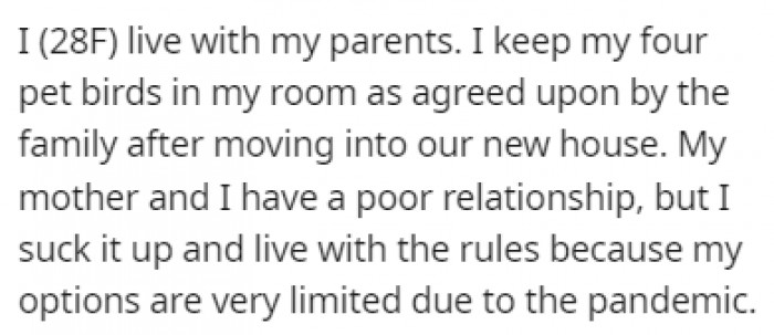 OP lives with her parents due to a lack of options, and her relationship with her mother was poor even before this incident