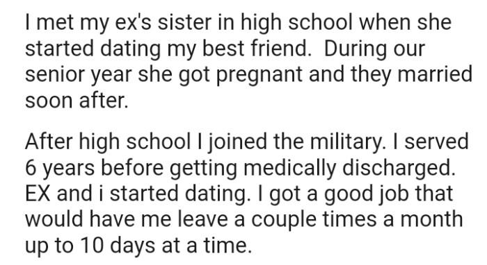 The OP met the ex's sister way back in high school