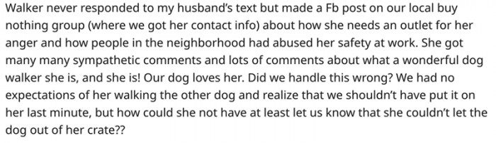 After they saw that people sided with the dog walker, they became worried and consulted the people of Reddit.