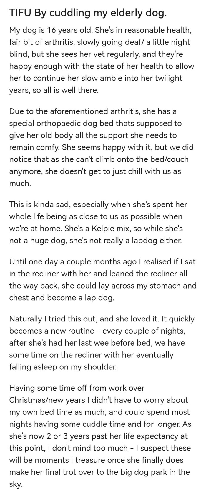 OP started the post by introducing their dog's health condition.