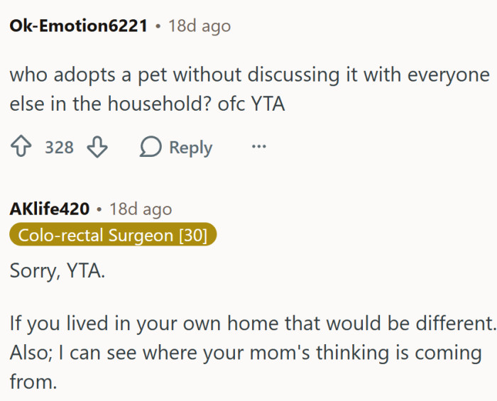 "If you lived in your own home, that would be different."