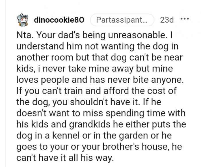 Your dad is being unreasonable