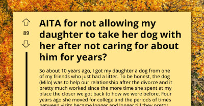 Father Refuses To Let Daughter Take Dog She Neglected For Years