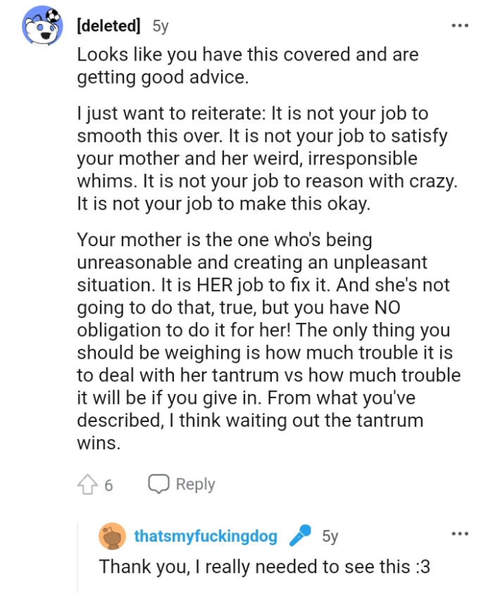 OP's mother is just being unreasonable