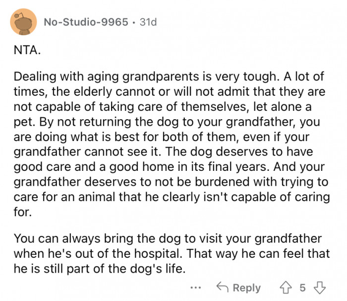 "You can always bring the dog to visit."