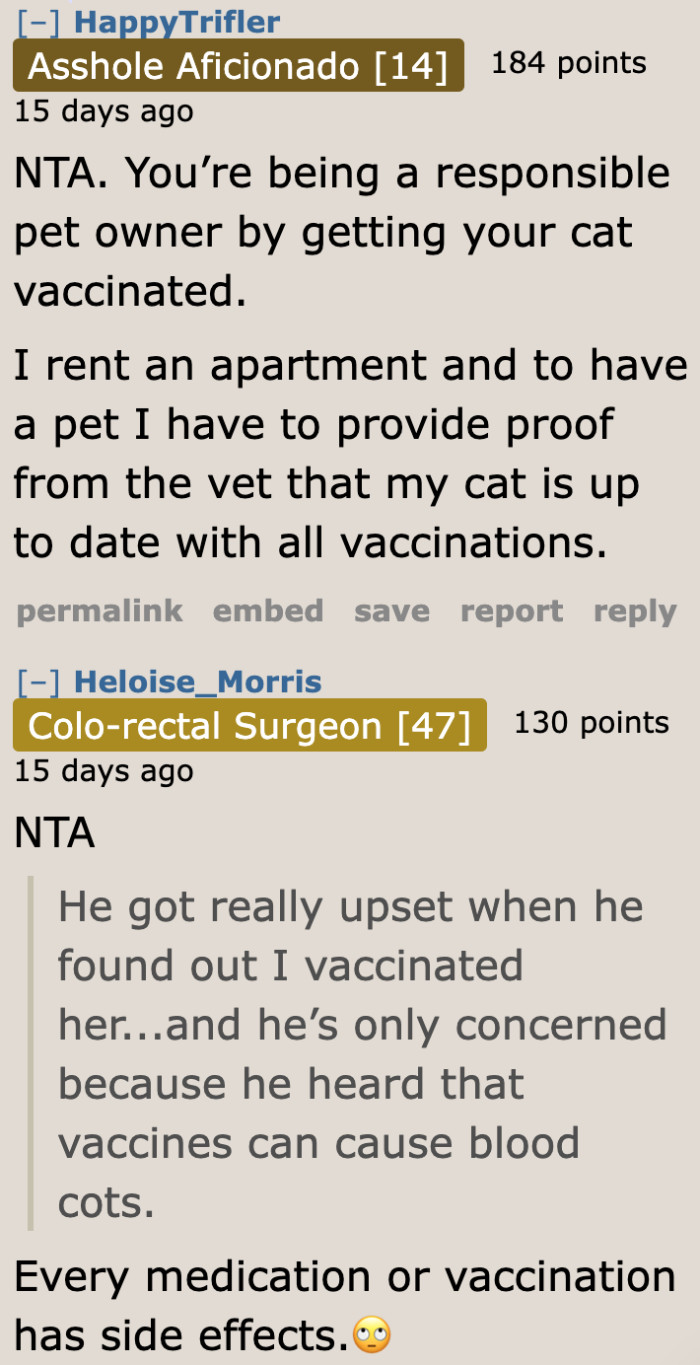 Redditors support the OP's decision to have the cav vaccinated.