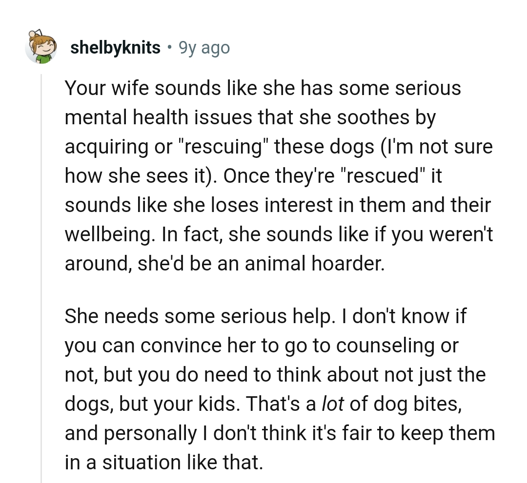 She sounds like she could be an animal hoarder