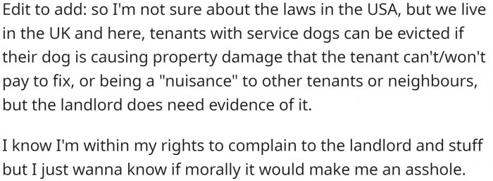 OP knows that she has the legal right to complain, but does she have a moral right?