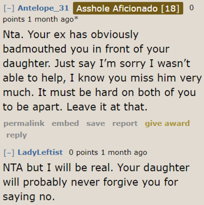 The reality is that the OP's refusal to care for the dog has already disappointed his daughter.