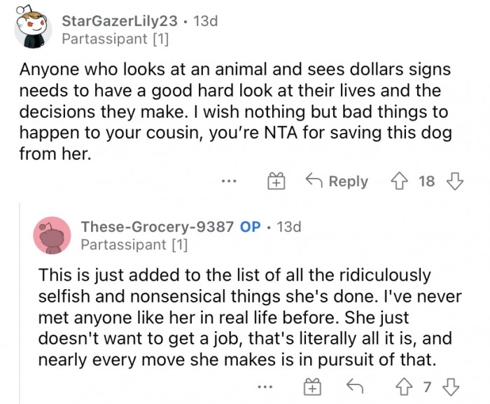 "Ridiculously selfish."