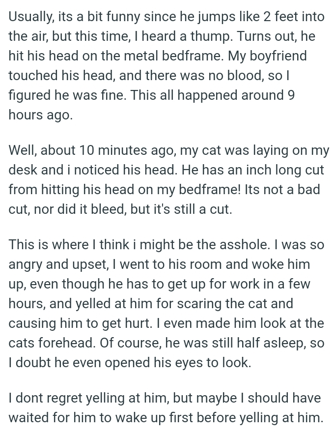 The OP was so angry and upset that she went to her boyfriend's room and woke him up