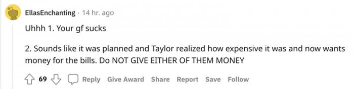 Do Not Give Either of Them Money