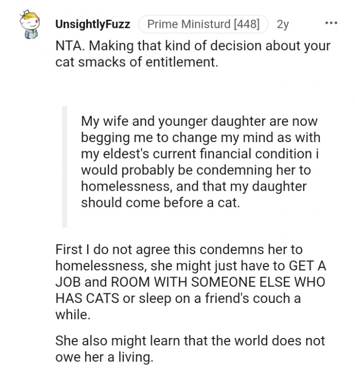 She might learn the world doesn't owe her a living