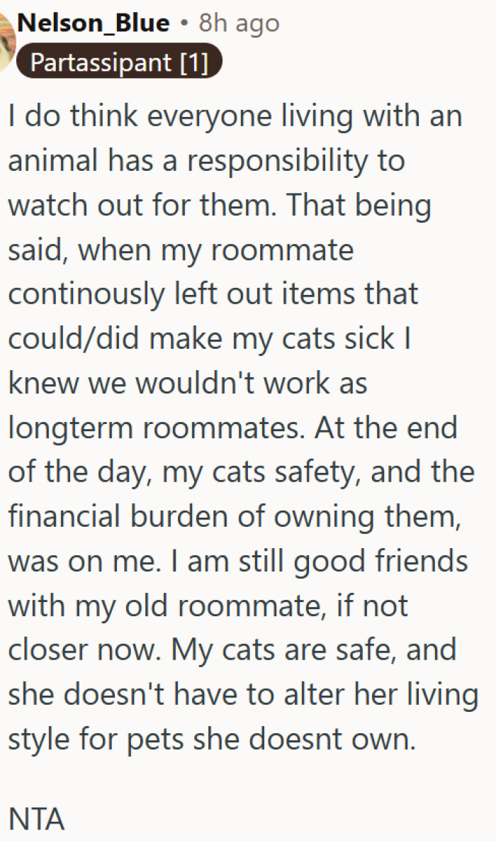 Sometimes, incompatible living situations are nobody's fault