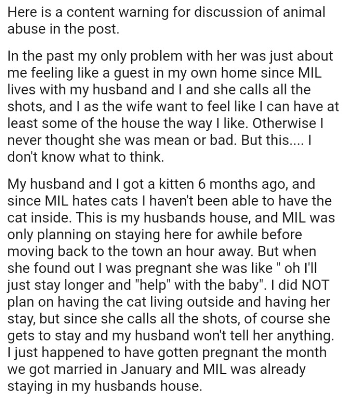 This is the OP's husband's house, and the mother-in-law was only planning on staying there for a while before moving back