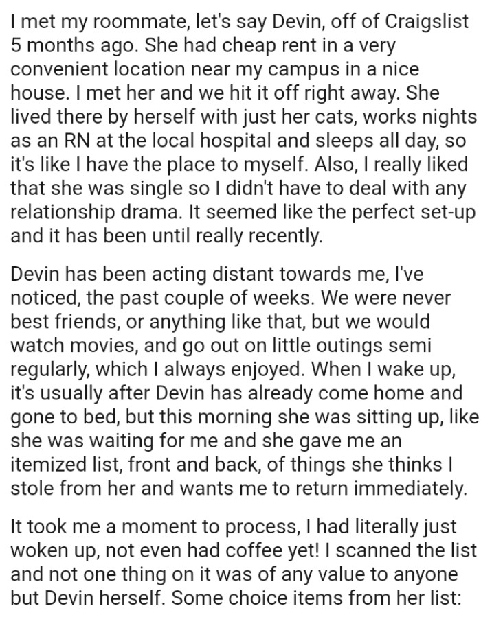 The OP and her roommate were never best friends, or anything like that, but they would do fun things together