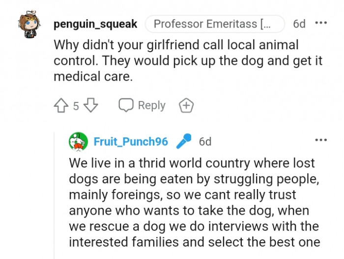 This Redditor says that the OP's GF could have called animal control