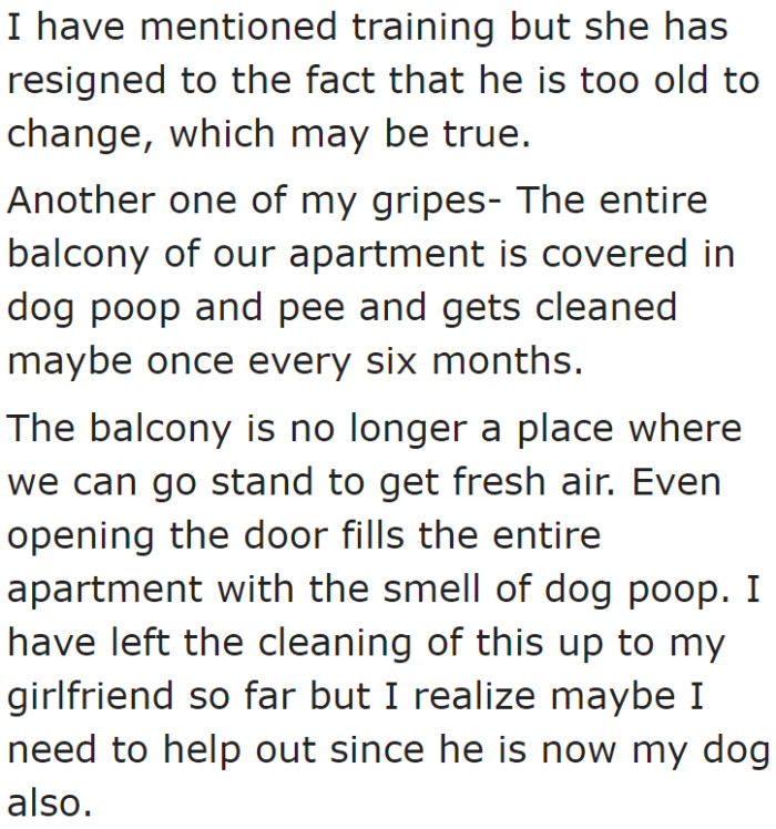 He told his girlfriend to train her dog, but she's given up on teaching her pet.