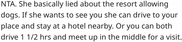 20. His mother could book a hotel near him to see him.
