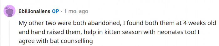 Bat counselling may be the best solution.