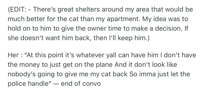 At this point, she threatened to involve the police